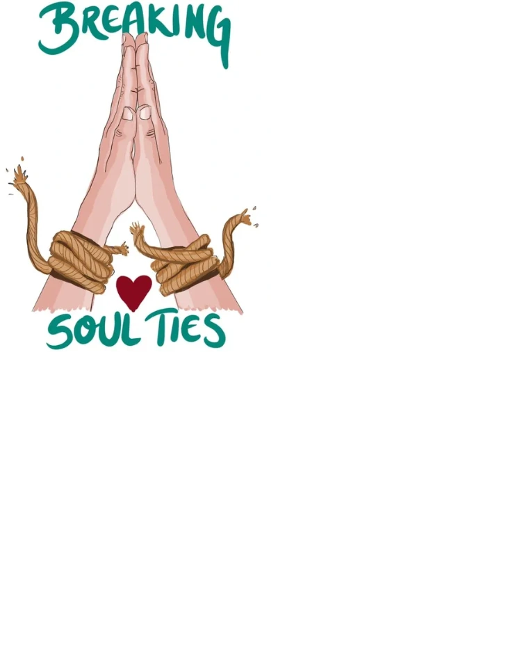 Unhealthy Soul Ties