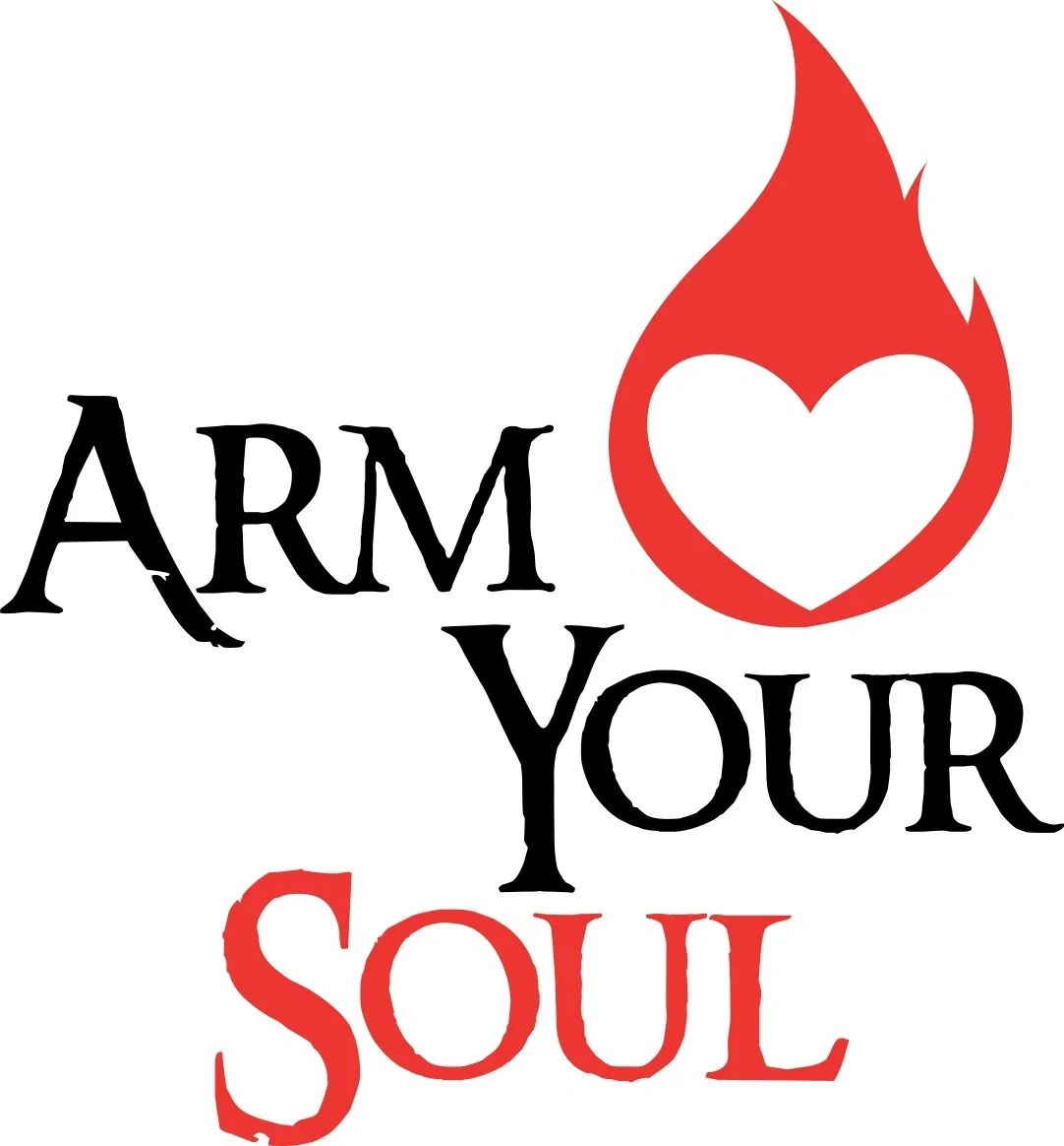 Arm Your Soul