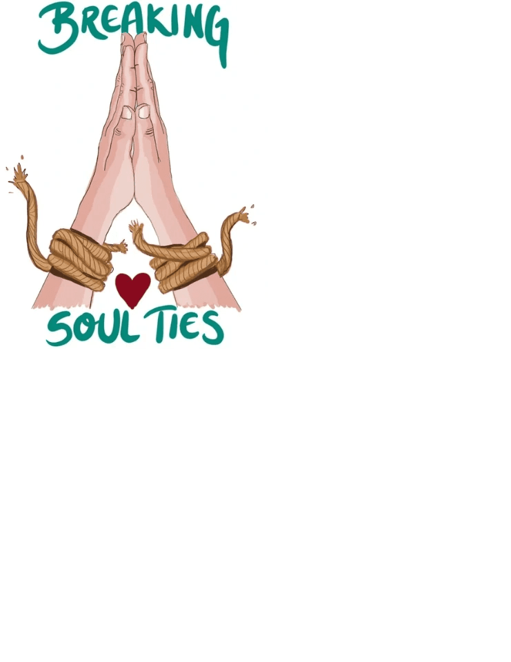 Unhealthy Soul Ties